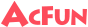 Acfun弹幕网
